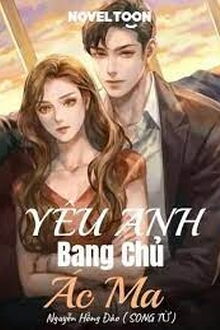 Yêu Anh, Bang Chủ Ác Ma
