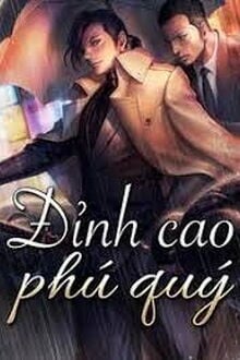 Đỉnh Cao Phú Quý