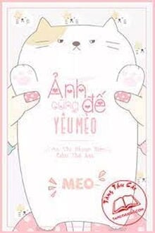 Ảnh Đế Cũng Yêu Mèo