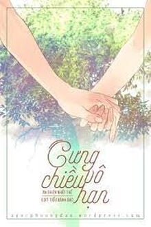 Cưng Chiều Vô Hạn