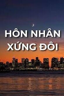 Hôn Nhân Xứng Đôi