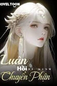 Luân Hồi Chuyển Phận