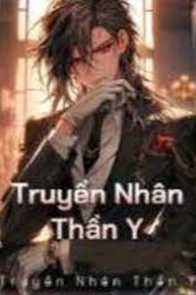 Truyền Nhân Thần Y