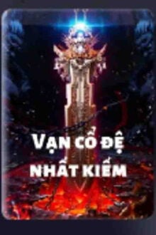 Vạn Cổ Đệ Nhất Kiếm