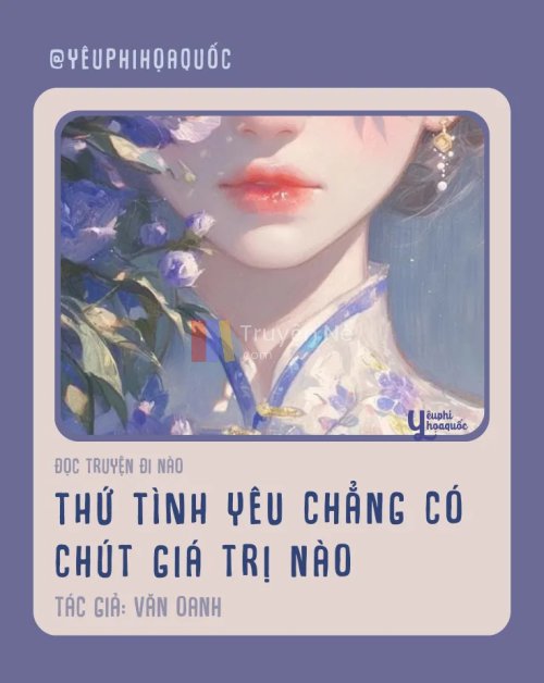 Thứ Tình Yêu Chẳng Chút Giá Trị Nào