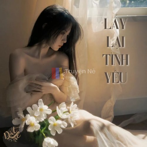 Lấy Lại Tình Yêu