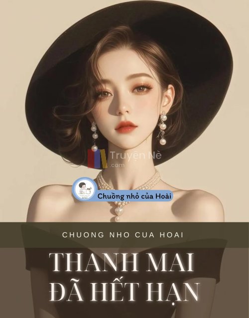 THANH MAI ĐÃ HẾT HẠN