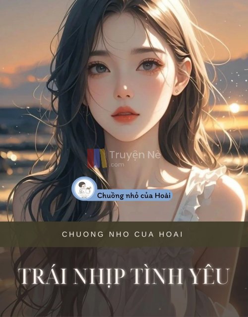 TRÁI NHỊP TÌNH YÊU