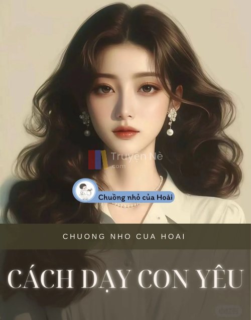 CÁCH DẠY CON YÊU