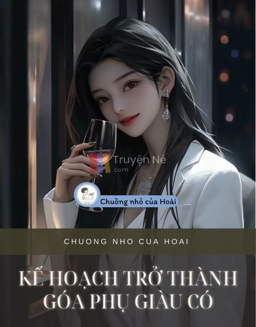 KẾ HOẠCH TRỞ THÀNH GÓA PHỤ GIÀU CÓ