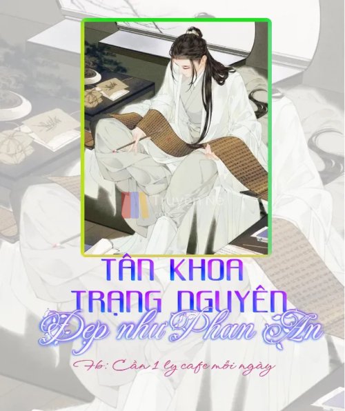 TÂN KHOA TRẠNG NGUYÊN ĐẸP NHƯ PHAN AN