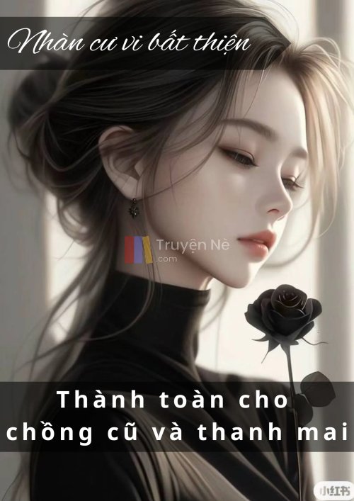 THÀNH TOÀN CHO CHỒNG CŨ VÀ THANH MAI