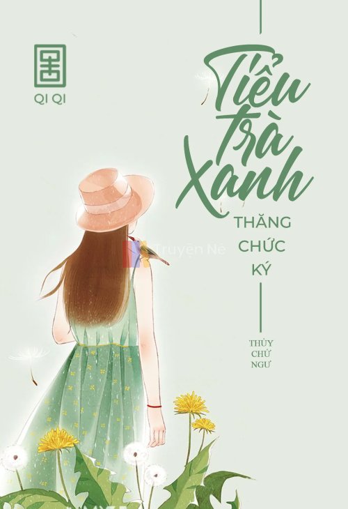 Tiểu Trà Xanh Thăng Chức Ký