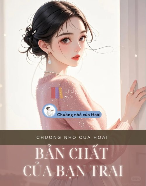 BẢN CHẤT CỦA BẠN TRAI