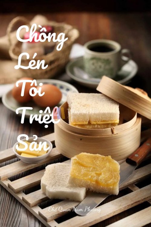 CHỒNG LÉN TÔI ĐI TRIỆT SẢN