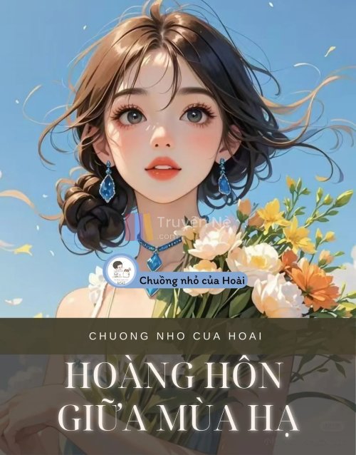 HOÀNG HÔN GIỮA MÙA HẠ