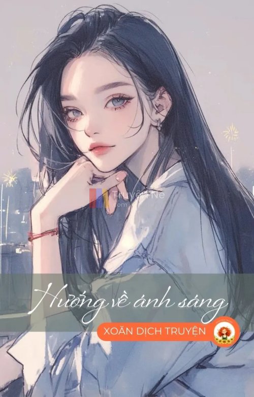 HƯỚNG VỀ ÁNH SÁNG