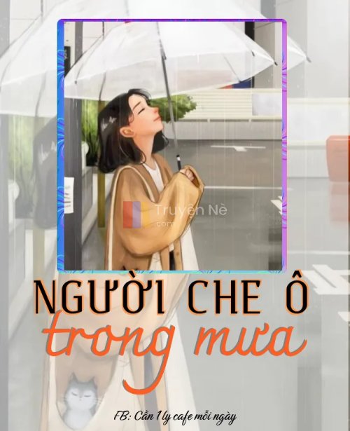 NGƯỜI CHE Ô TRONG MƯA