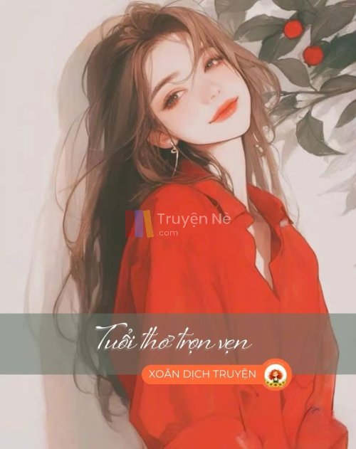 TUỔI THƠ TRỌN VẸN