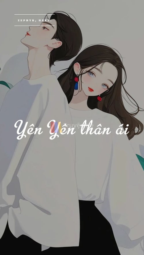 YÊN YÊN THÂN ÁI