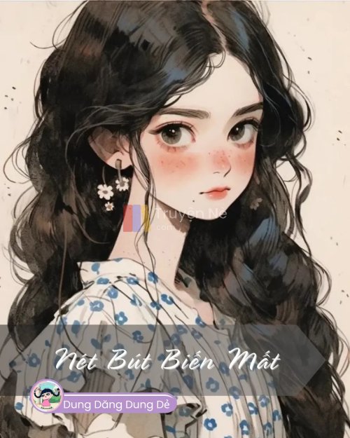 NÉT BÚT BIẾN MẤT