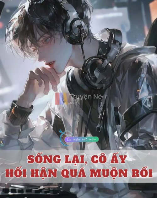 Sống Lại, Tôi Không Rảnh Lo Chuyện Bao Đồng Nữa