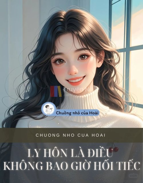 LY HÔN LÀ ĐIỀU KHÔNG BAO GIỜ HỐI TIẾC