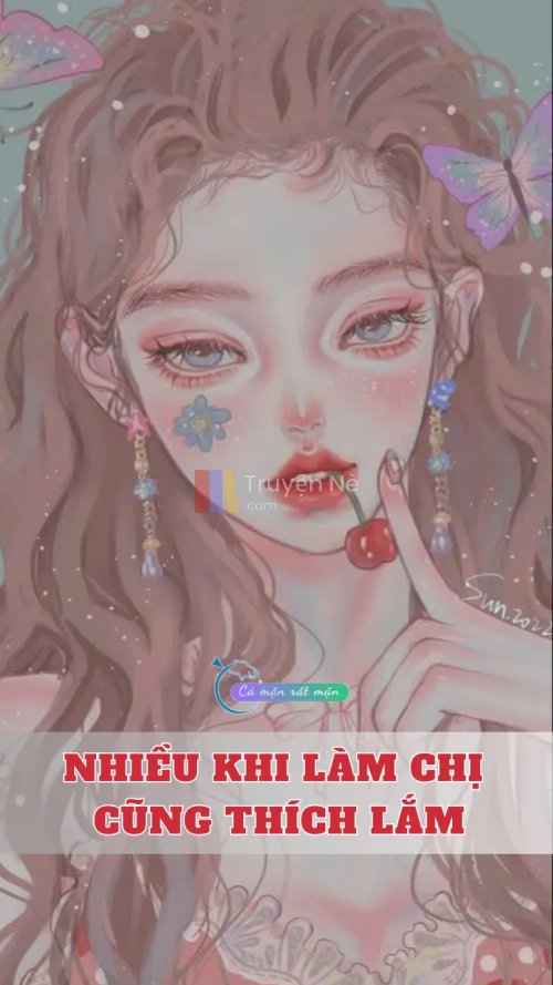 Nhiều Khi Làm Chị Cũng Thích Lắm