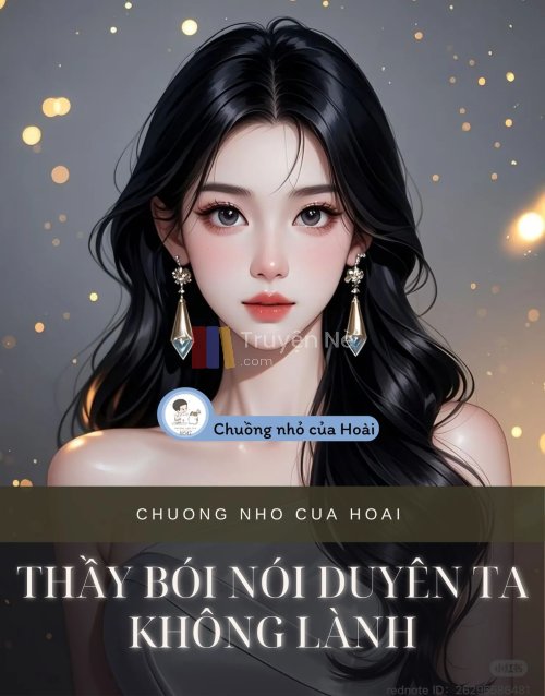 THẦY BÓI NÓI DUYÊN TA KHÔNG LÀNH